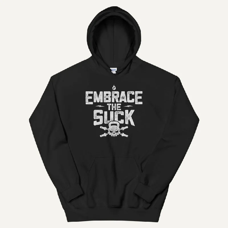 Classy Outfits Embrace The Suck Pullover Hoodie