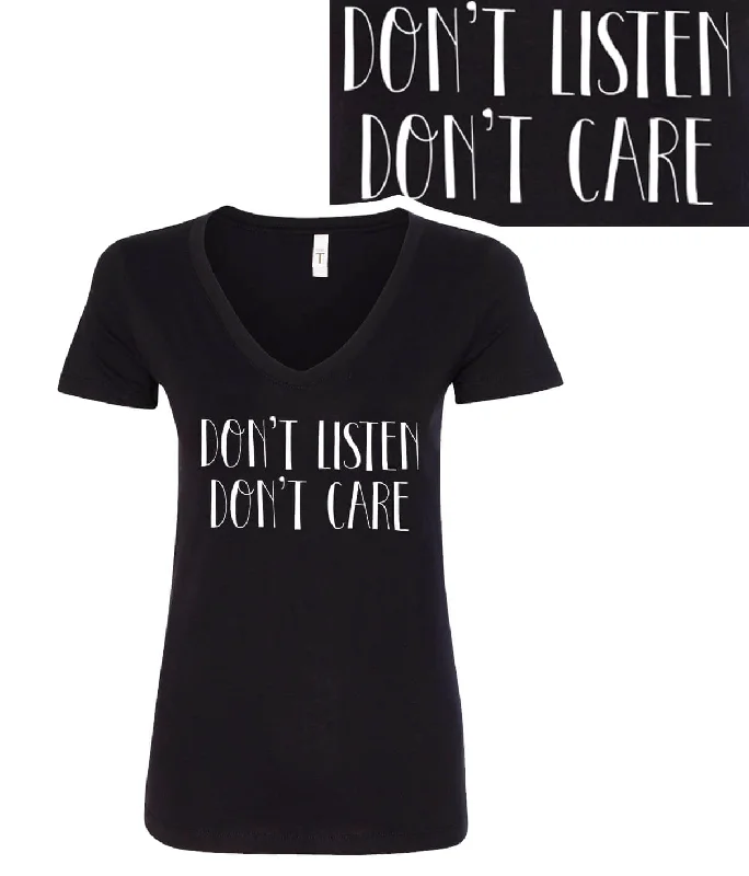 Chic Style Don't Listen Don't Care - Next Level Women's Black V-Neck Shirt