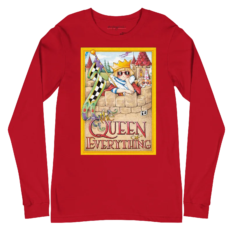 Comfortable Outfits Queen of Everything Unisex Long Sleeve Shirt