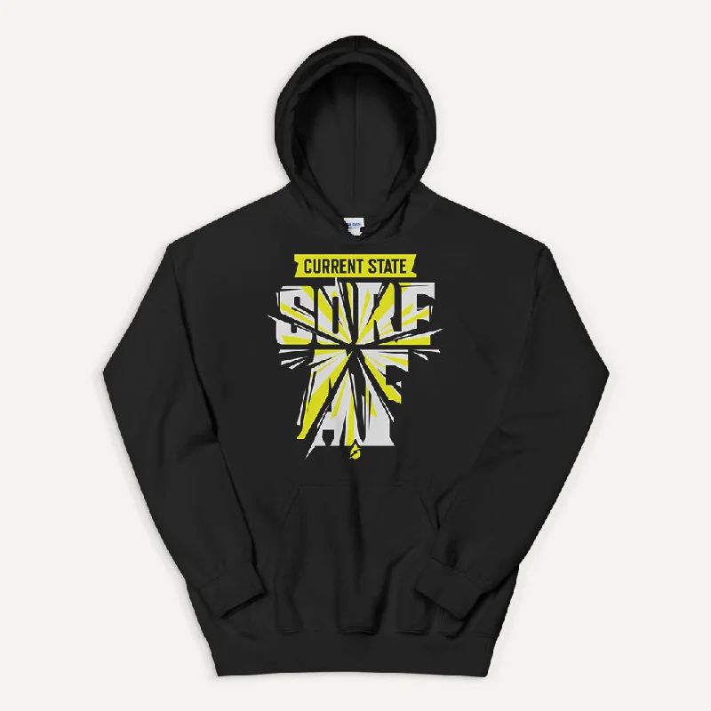 Cool Layers Current State: Sore AF Pullover Hoodie
