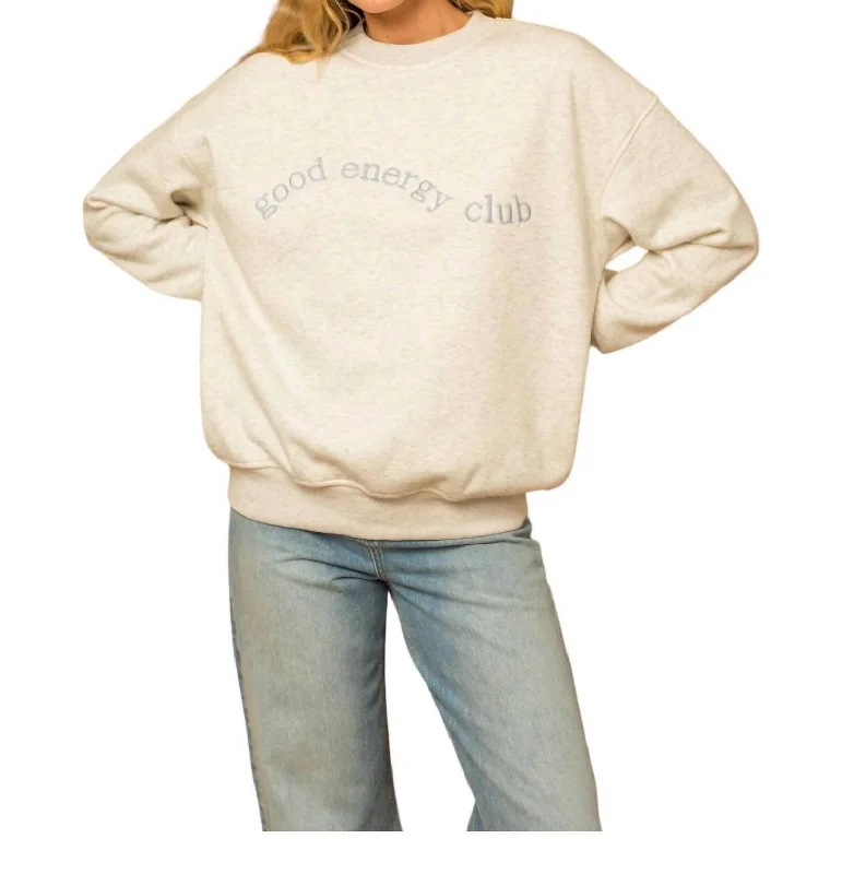 Trendy Clothing Good Energy Club Sweatshirt In Beige
